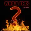 Sir Aristo - Who's This? - Single